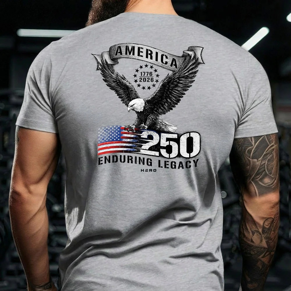 1776 2026 250th Anniversary America Enduring Legacy Eagle T-Shirt Patriotic Fan Gear Gift For USA