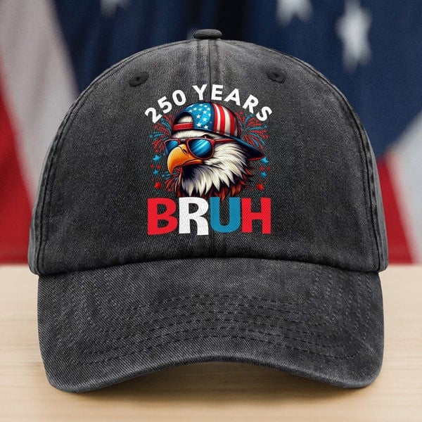 250 Years Eagle Bruh Hat America Flag Cap Military Veteran Independence Day Patriotic Gifts 250 Years Eagle Bruh Hat America Flag Cap Military Veteran Independence Day Patriotic Gifts - Image 1