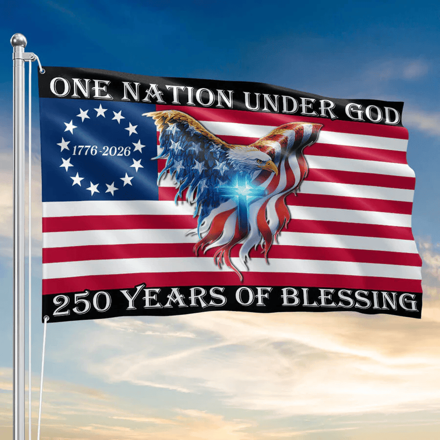 250 Years Of Blessing Flag One Nation Under God American Flag Housewarming Gift