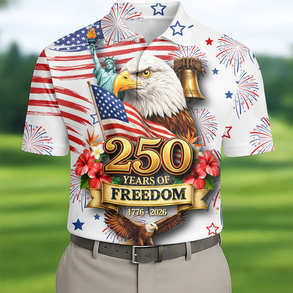 250 Years Of Freedom 1776-2026 Golf Polo Shirt 250th Anniversary Patriotic Apparel Men's 250 Years Of Freedom 1776-2026 Golf Polo Shirt 250th Anniversary Patriotic Apparel Men's - Image 1