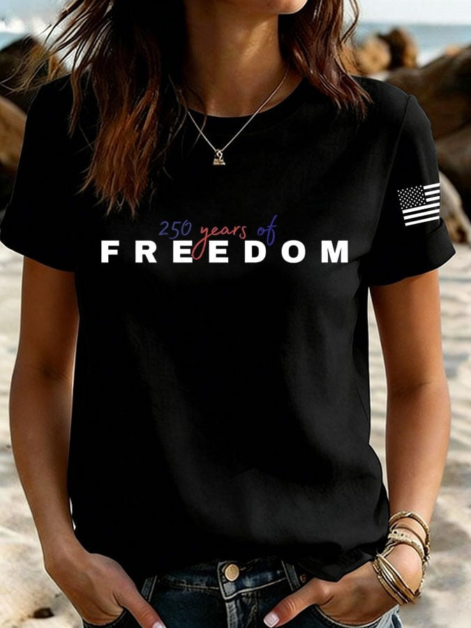 250 Years of Freedom Shirt Womens USA 250th Anniversary Apparel Fourth of July Gift