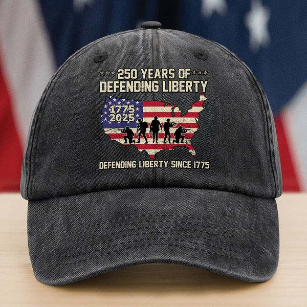 250 Years Of Hat Defending Liberty Since 1775 U.S. Military Veteran Cap 250 Years Of Hat Defending Liberty Since 1775 U.S. Military Veteran Cap - Image 1
