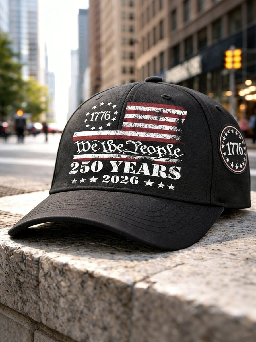 250th Anniversary Hat We The People 250 Years Cap 1776 2026 Merch Gift For Brother