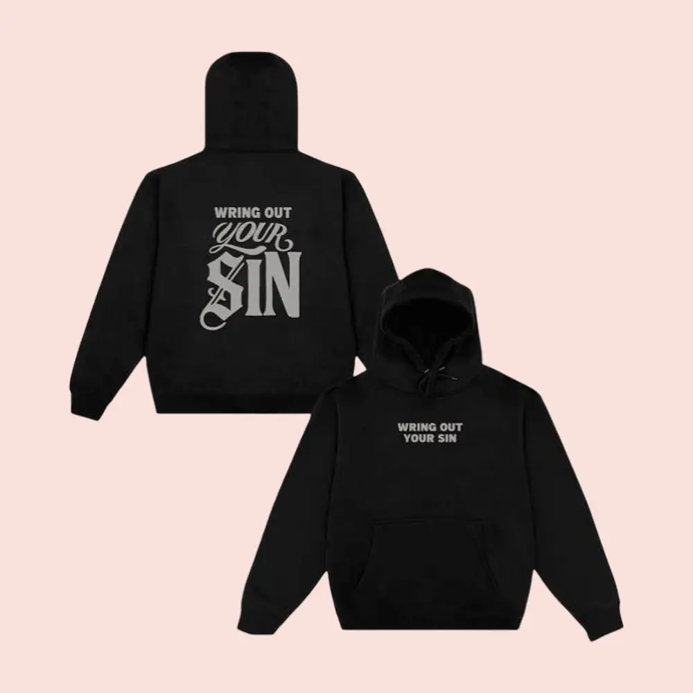 2819 Merch Store Wring Out Your Sin Hoodie Father'S Day Gift Ideas For Church Member