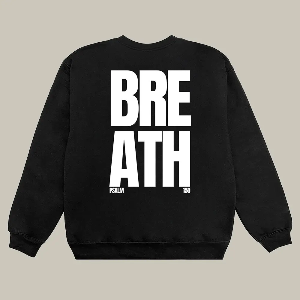 2819 Merch Sweatshirt Breath Psalm Bible Verse Sweatshirt Christian Christmas Gifts