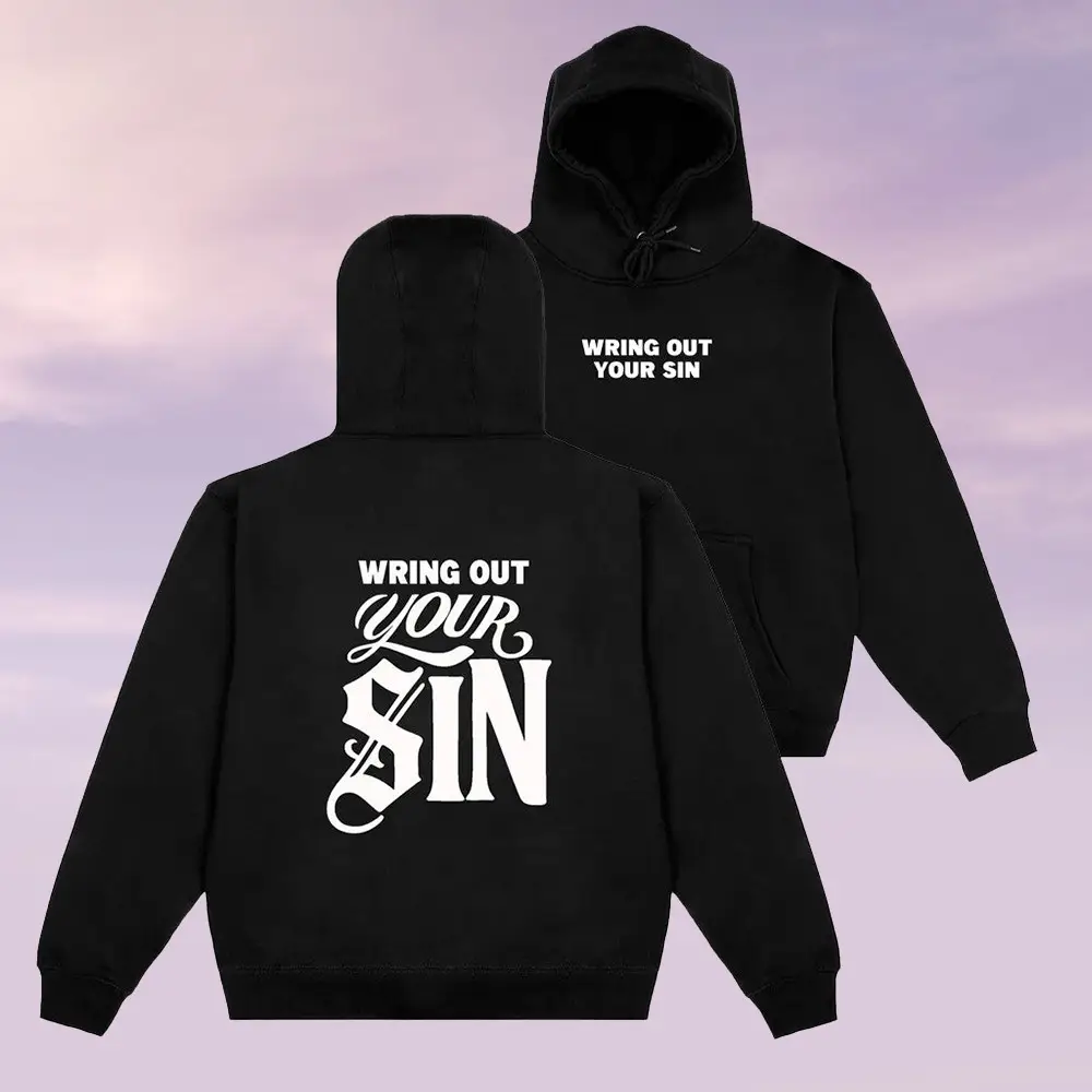 2819 Merch Wring Out Your Sin Hoodie Christmas Gifts For Father's