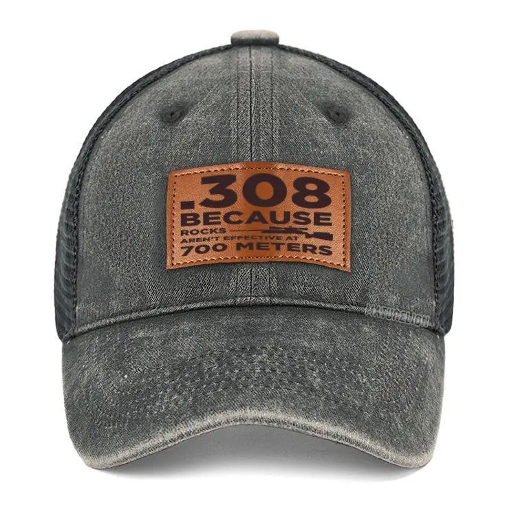 308 Because Rocks Aren'T Effective At 700 Meters Cap Humorous Men’s T-Shirt – Funny Saying Tee