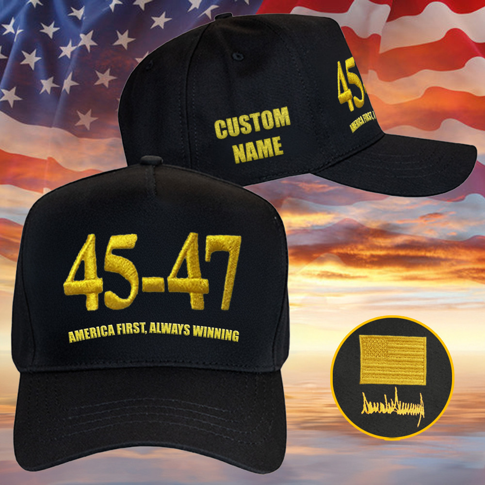 45-47 Hat America First Always Winning Patriotic American Merch Gifts 45-47 Hat America First Always Winning Patriotic American Merch Gifts - Image 1