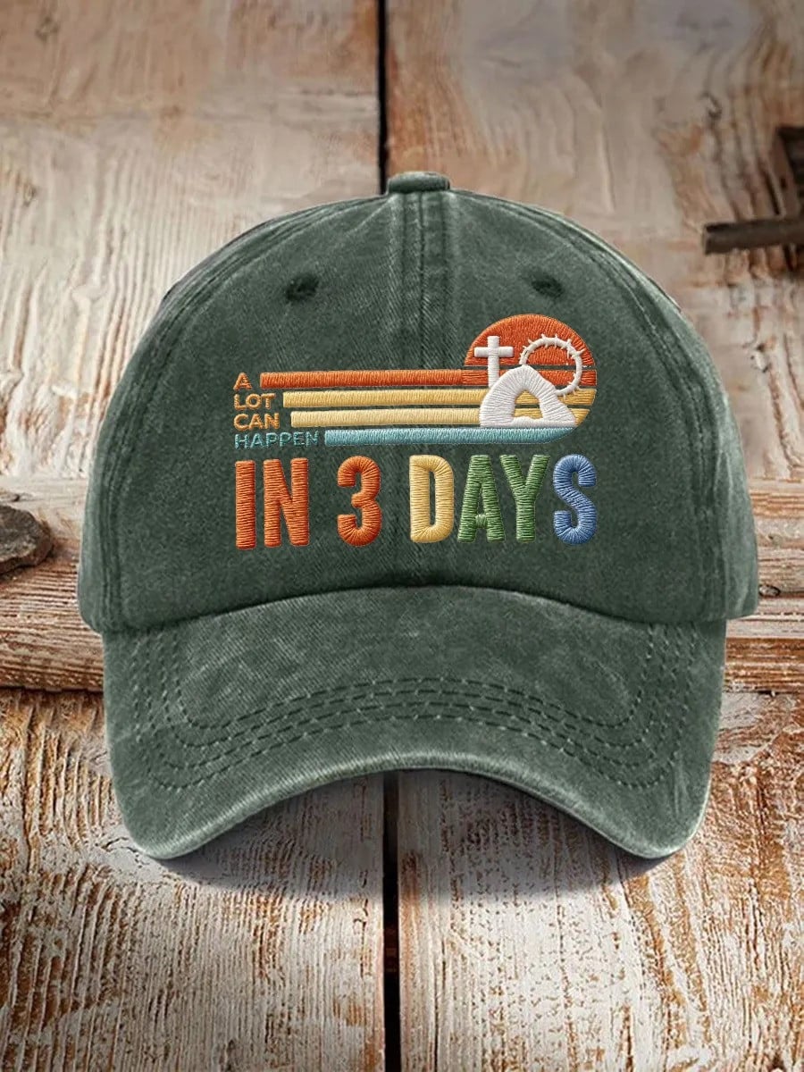 A Lot Can Happen In 3 Days Dad Hat Christian Religious Unisex Ball Cap Gift For Him Her A Lot Can Happen In 3 Days Dad Hat Christian Religious Unisex Ball Cap Gift For Him Her - Image 1