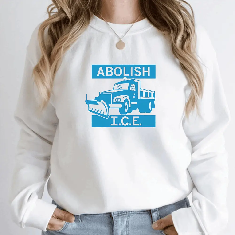 Abolish ICE Salt Truck Sweatshirt ICE Get The Fuck Out Of Minneapolis Apparel Protest Merch
