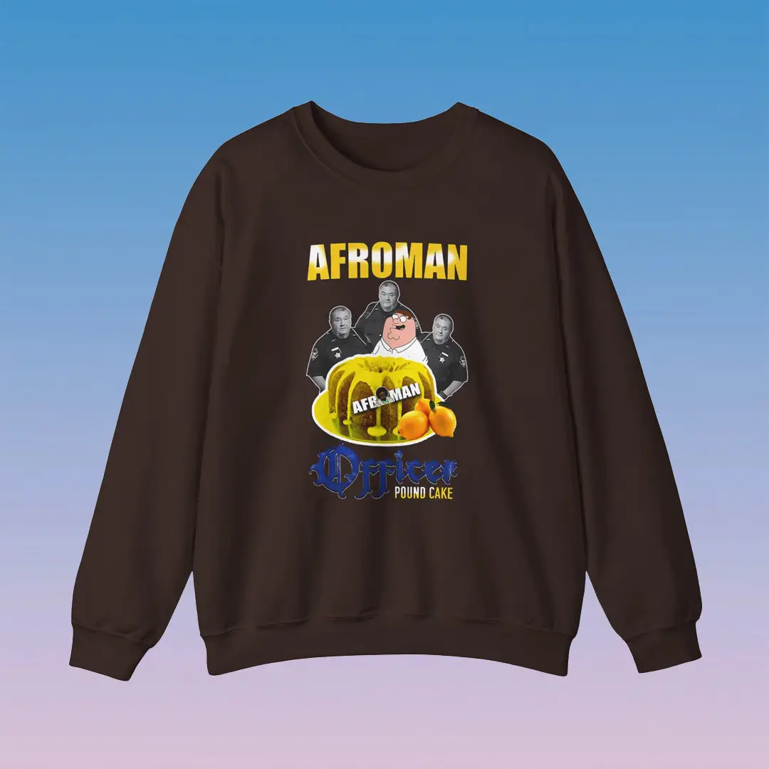 Afroman Lemon Pound Cake Afroman Sweatshirt Afroman Merch Gift for Music Lovers