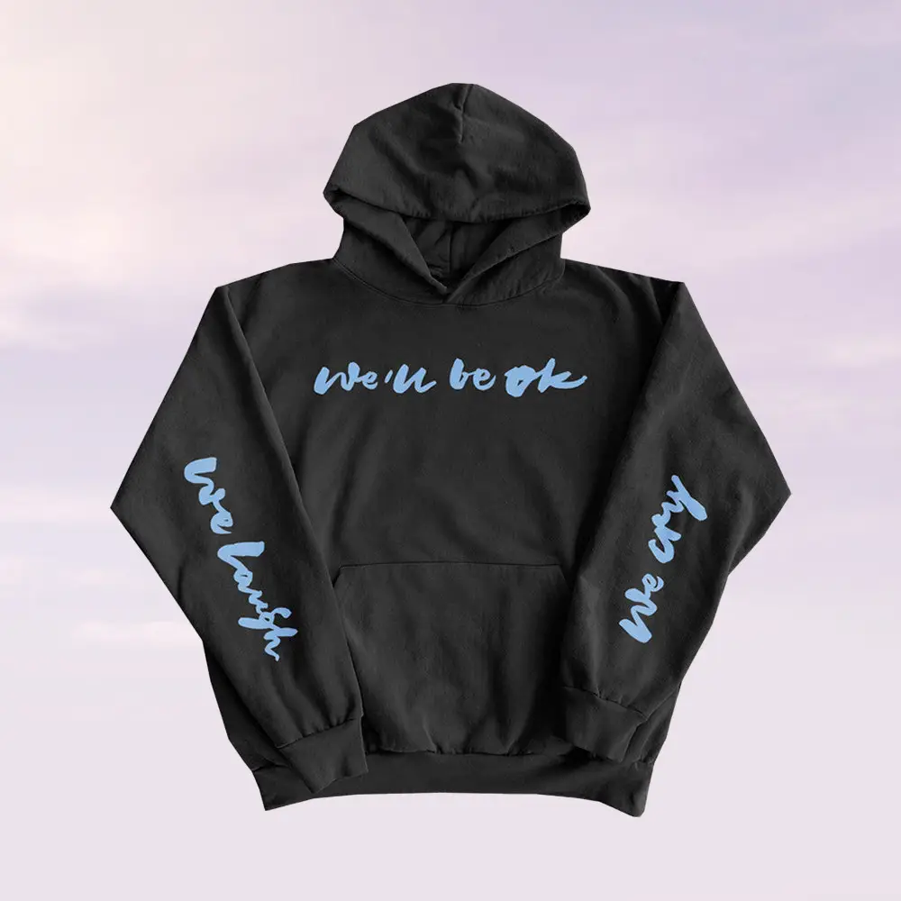 Anne Marie Merch Problems Single Hoodie We Laugh We Cry We'll Be Ok Clothes Gifts For Dad