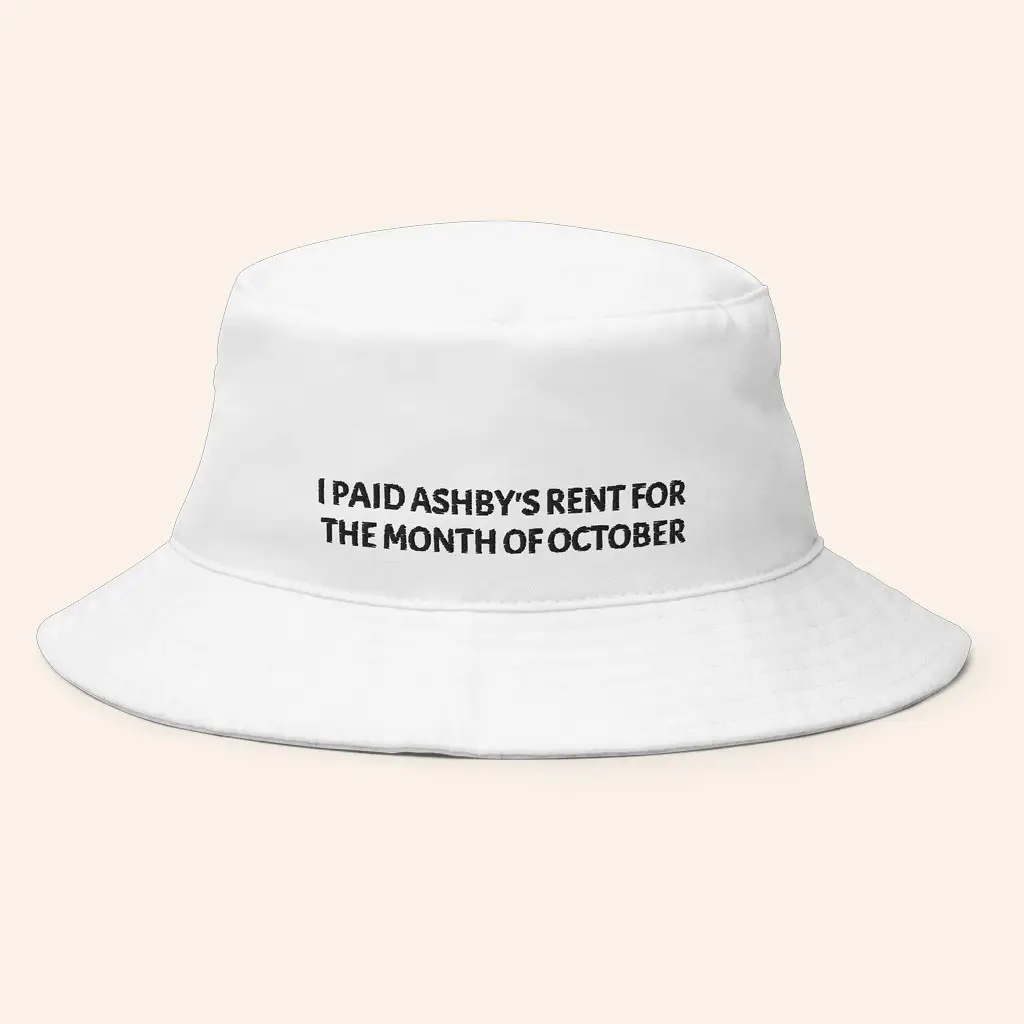 Ashby Merch I Paid Ashby's Rent For The Month Of October Bucket Hat Lorax Silly Merch -WearandDecor