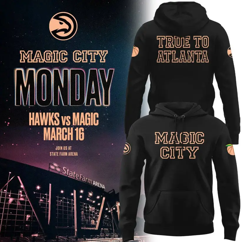 Atlanta Hawks 2026 Magic City True To Atlanta Hoodie Atlanta Hawks Hooded Sweatshirt