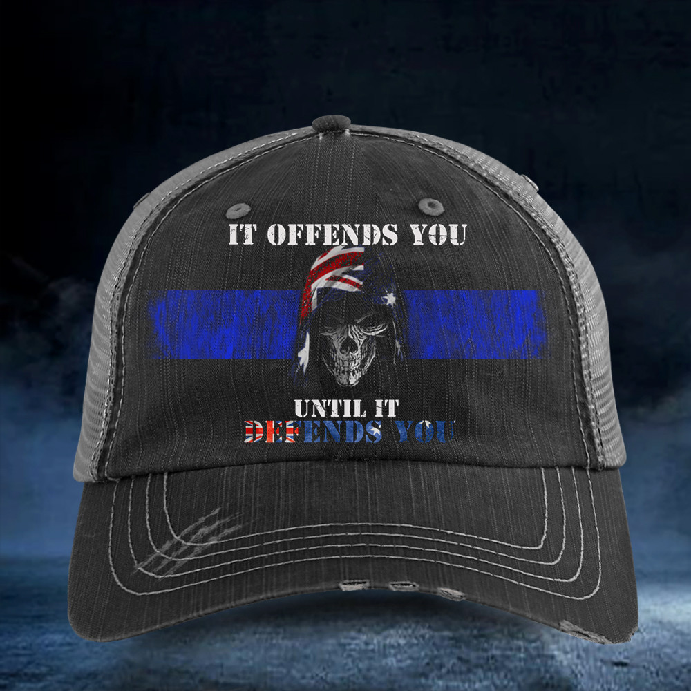 Australia Thin Blue Line Hat If Offends You Until It Defends You Law Enforcement Merch