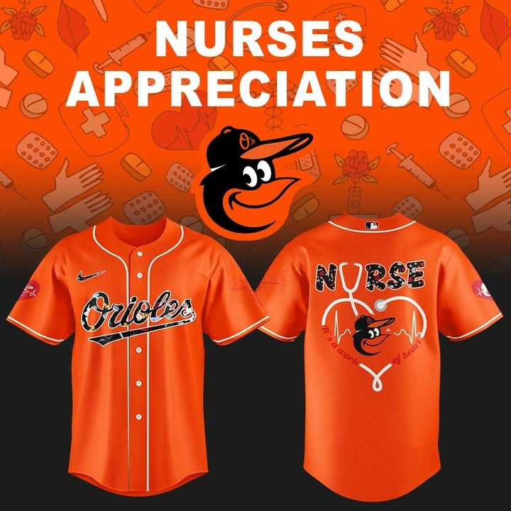 Baltimore Orioles Honor Nurses Appreciation Night Jersey Merch Orioles Fan Gifts