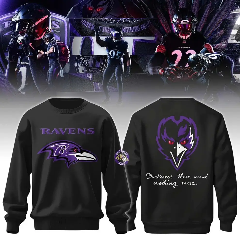 Baltimore Ravens Merch Darkness There And Nothing More Sweatshirt Fans Gift For Men