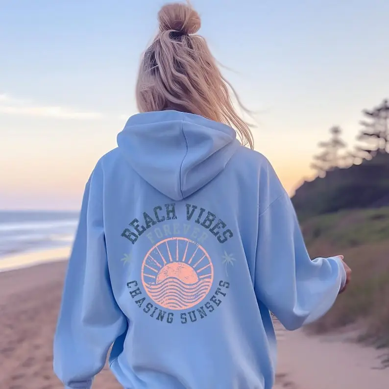 Beach Vibes Forever Hoodie Chasing Sunsets Hooded Sweatshirt Summer Vacation Apparel Women's