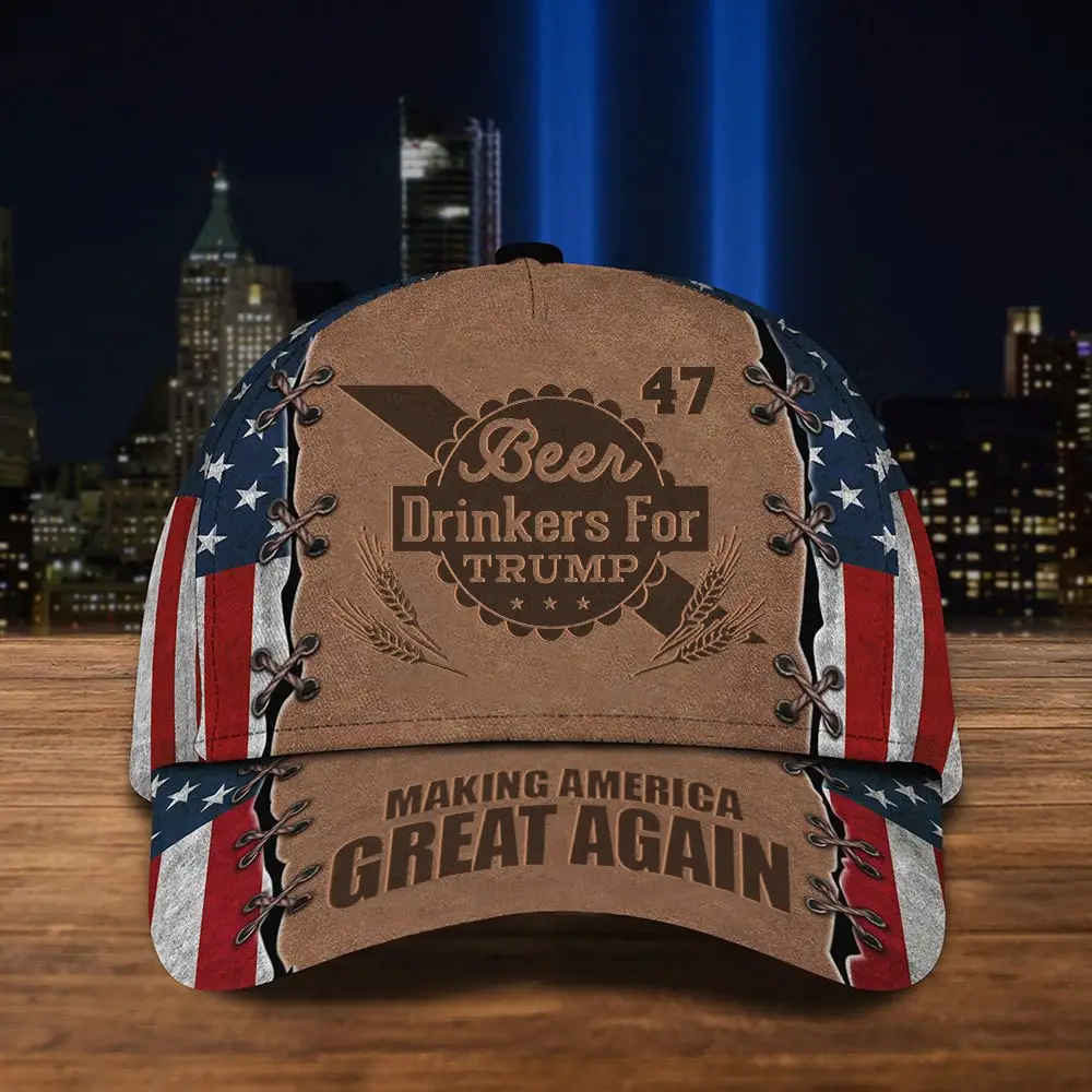 Beer Drinkers For Trump 47 Hat Making America Great Again Trump 2024 Hat American Flag Cap