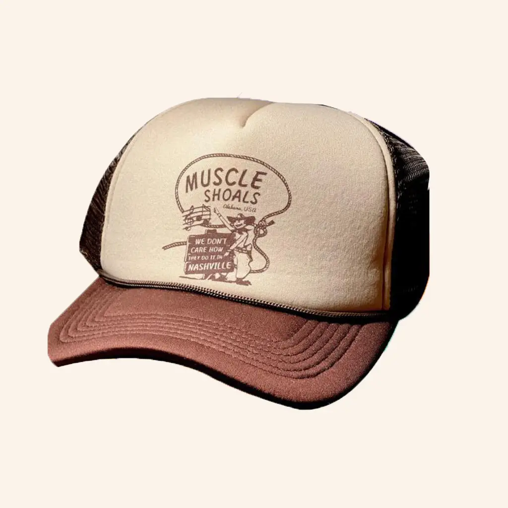 Birmingham Hat Co Merch Muscle Shoals We Don’t Care How They Do It In Nashville Foam Trucker Hat -WearandDecor