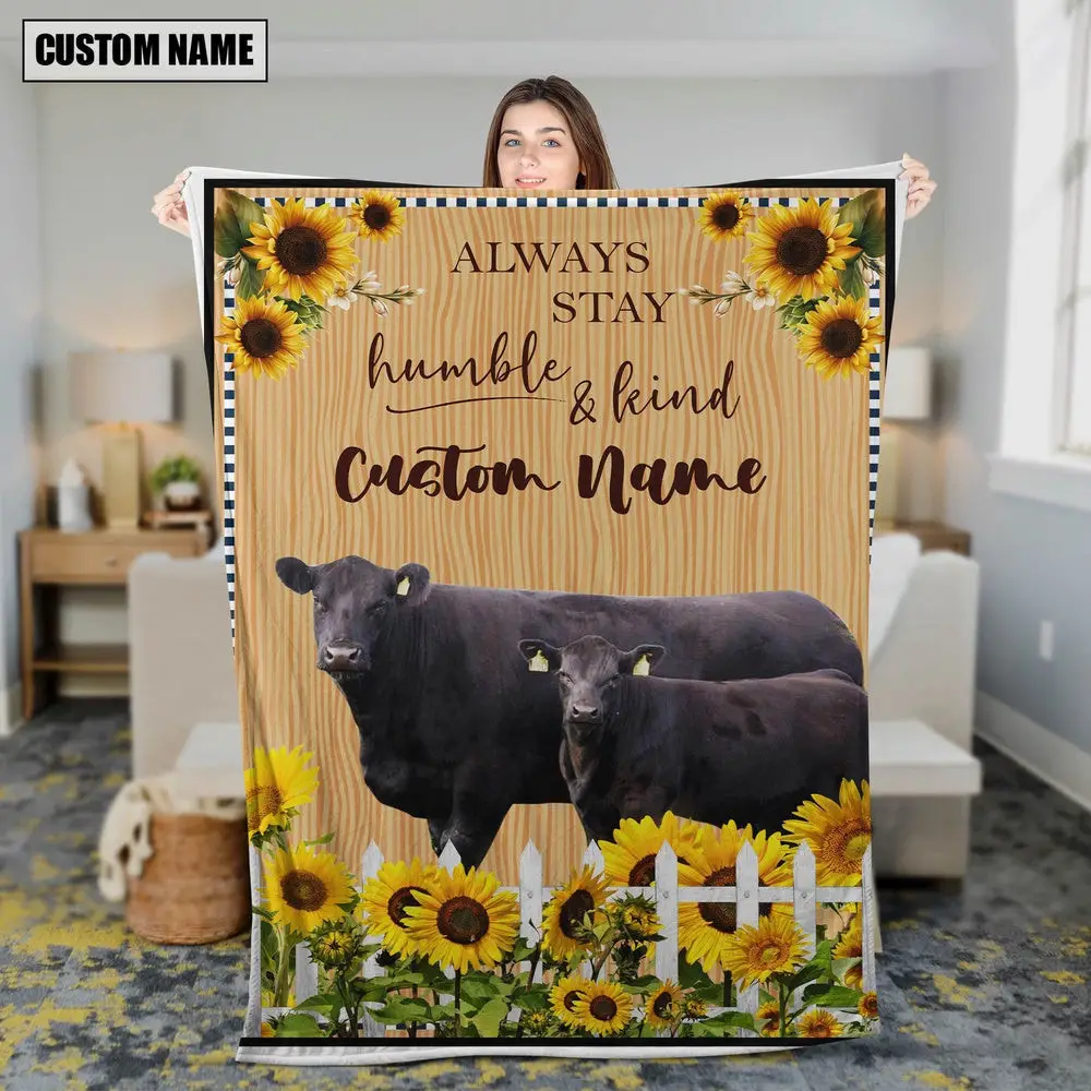 Black Angus Custom Name Always Stay Humble and Kind Blanket Presents For Farmers