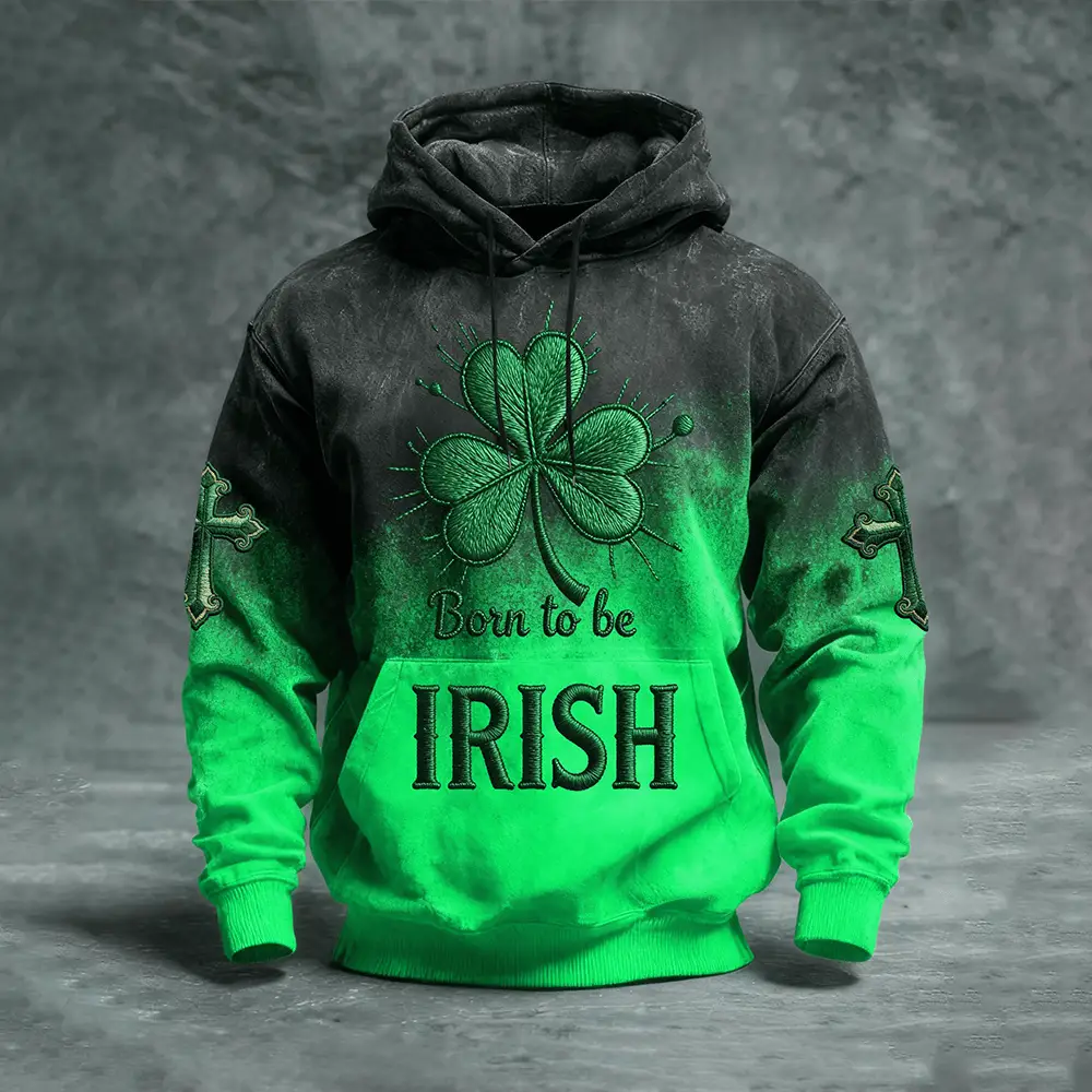 Born To Be Irish Shamrock Art Hoodie St Patricks Hooded Sweatshirt Cool Gift For St Pats