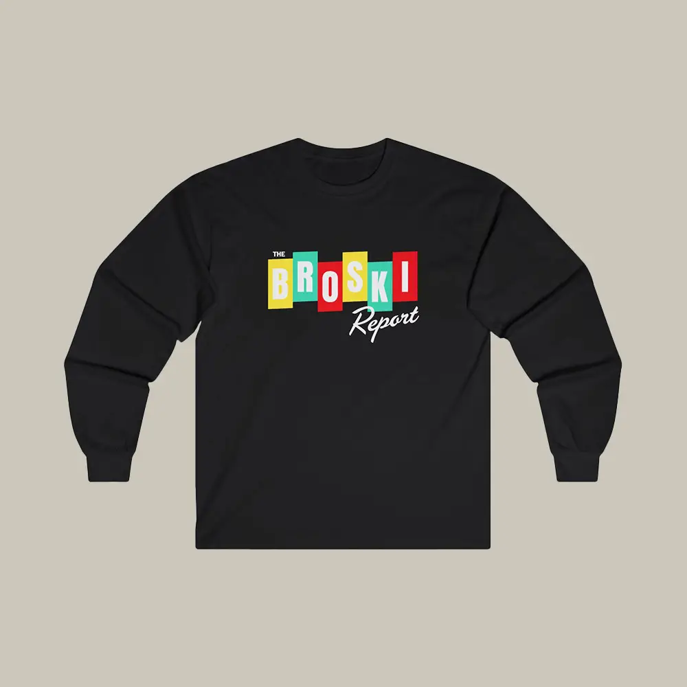 Broski Report Merch Sweatshirt National News Blast Brisco Clothing Unique Gifts For Her