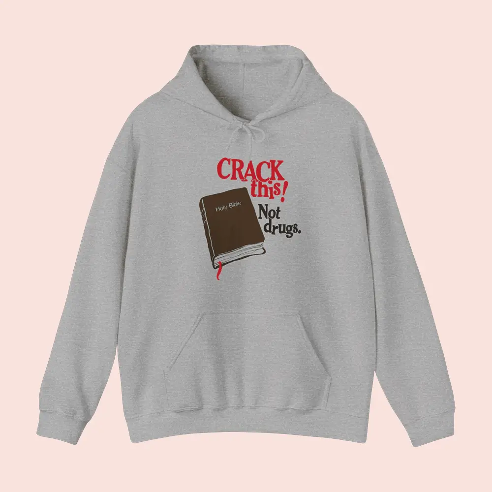 Bryce Crawford Merch Crack This Not Drugs Bible Hoodie Christian Father's Day Gifts Bryce Crawford Merch Crack This Not Drugs Bible Hoodie Christian Father's Day Gifts - Image 1