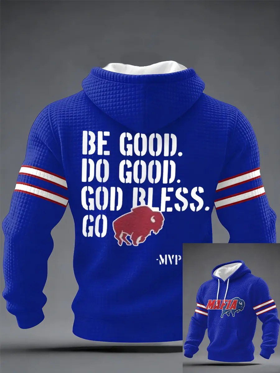 Buffalo Bills Football Hoodie Be Good Do Good God Bless Go Great Merch For Fans