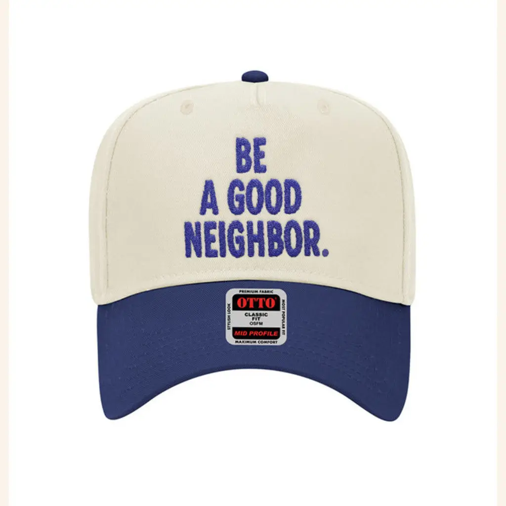 Buffalogo Merch Be A Good Neighbor Hat Birthday Gift Ideas For Husband -WearandDecor