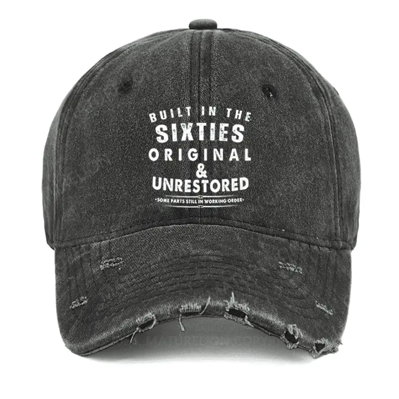 Built In The Sixties Original Washed Vintage Cap Funny Saying Tee for Men – Hilarious Graphic S