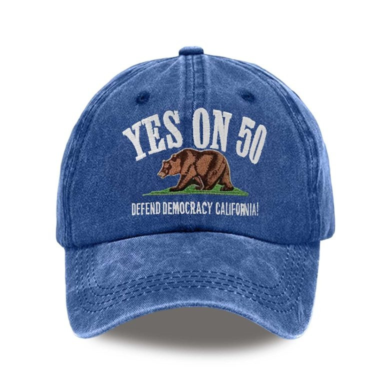 California Yes On 50 Hat Defend Democracy California Baseball Cap Political Gifts Ideas California Yes On 50 Hat Defend Democracy California Baseball Cap Political Gifts Ideas - Image 1