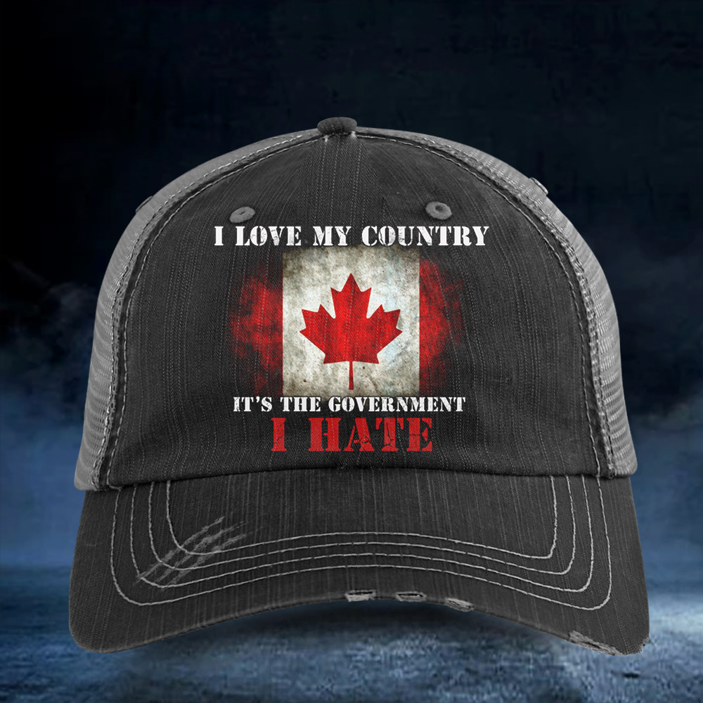Canada I Love My Country It's The Government I Hate Hat True North Skull Canadian Merch Canada I Love My Country It's The Government I Hate Hat True North Skull Canadian Merch - Image 1