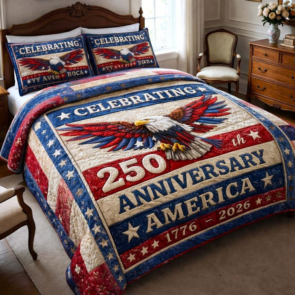 Celebrating 250th Anniversary Quilted Bedding Set America 1776 2026 Merch Gift For Mom