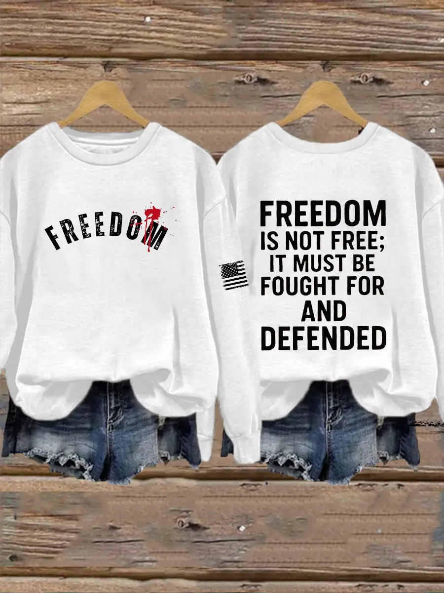 Charlie Kirk Freedom Sweatshirt Freedom Is Not Free Best Freedom Merch Charlie Kirk Idea Gifts
