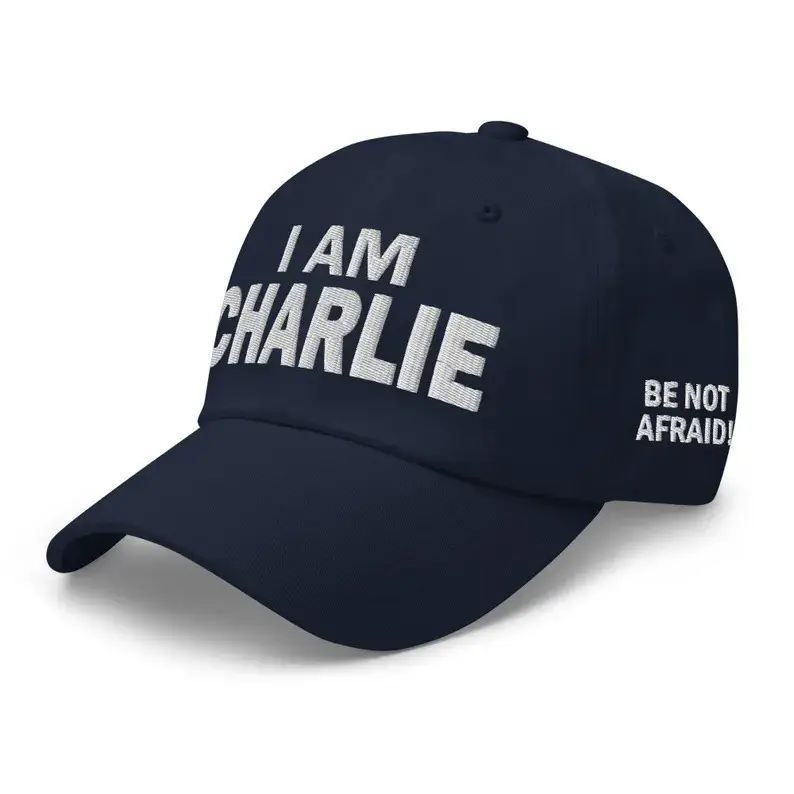 Charlie Kirk Hat Embroidered I Am Charlie Hat Be Not Afraid Hat Trump Merch
