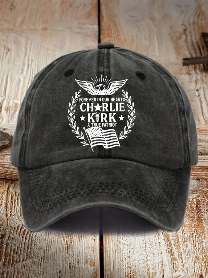 Charlie Kirk Hat Forever In Our Hearts A True Patriot Hat Memorial Charlie Kirk Merch Gifts Charlie Kirk Hat Forever In Our Hearts A True Patriot Hat Memorial Charlie Kirk Merch Gifts - Image 1