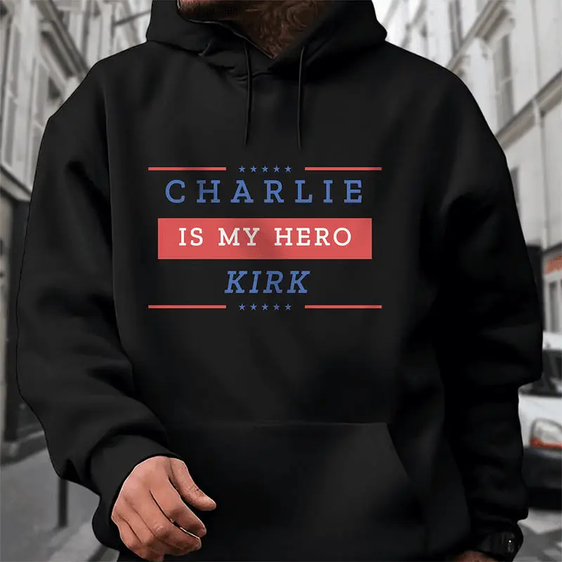 Charlie Kirk Is My Hero Make America Great Again Pullover Hoodie
