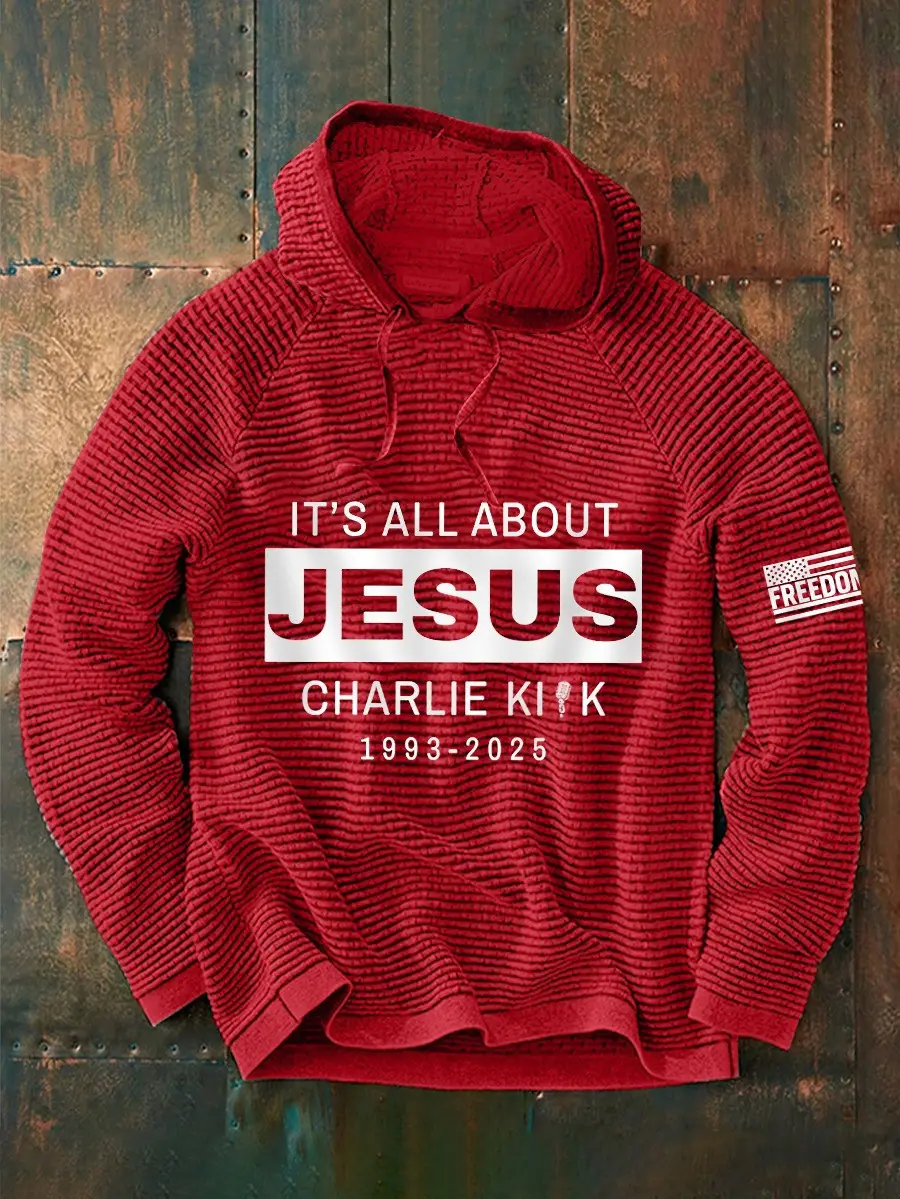 Charlie Kirk It's All About Jesus Hoodie Freedom RIP Charlie USA Flag Outfit Presents