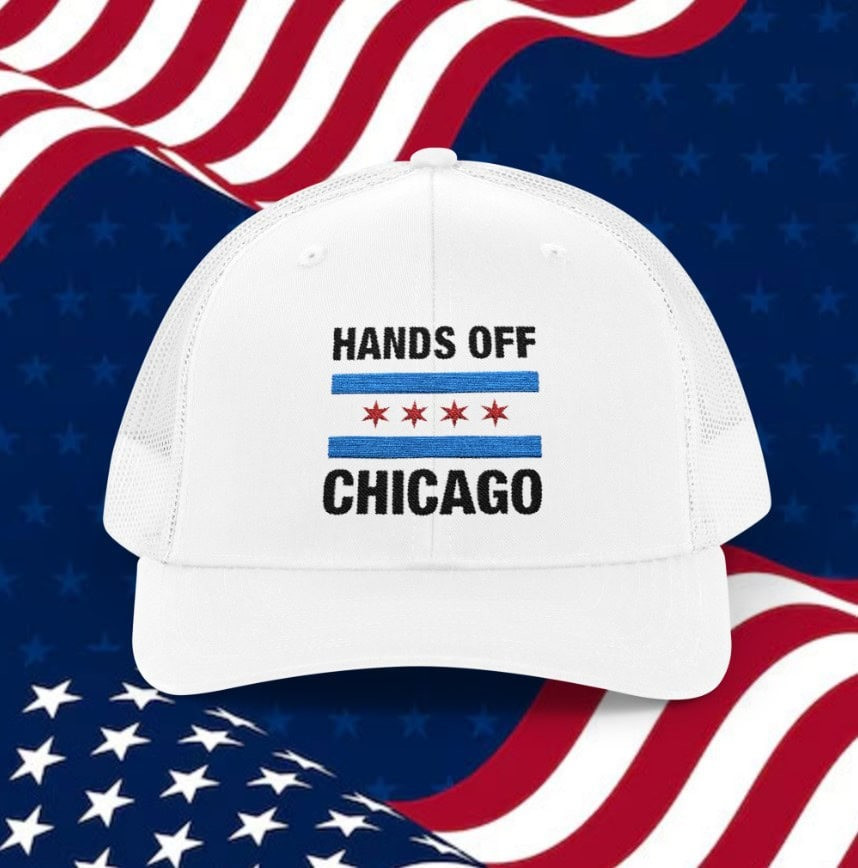 Charlie Kirk Merch Hands Off Chicago Trucker Hat Patriotic Gifts For Dad