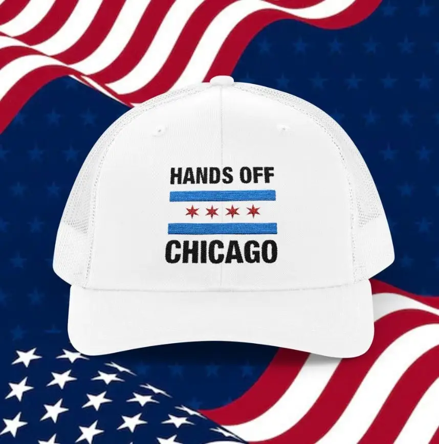 Charlie Kirk Merch Hands Off Chicago Trucker Hat Patriotic Gifts For Dad
