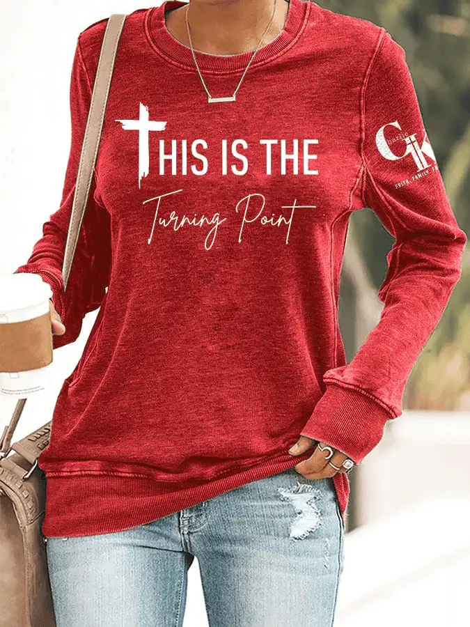 Charlie Kirk Merch This Is The Turning Point Print Sweatshirt Charlie Kirk Sweatshirt TPUSA Merch Charlie Kirk Shirts for Sale
