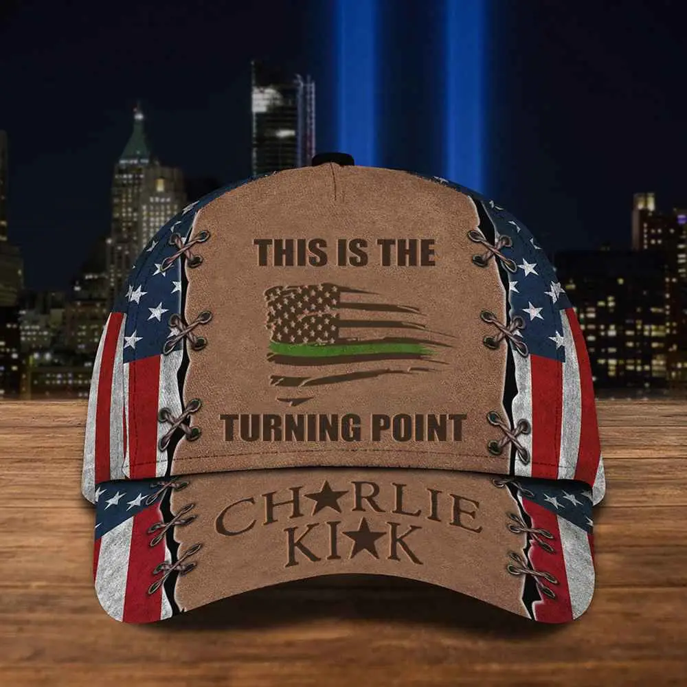 Charlie Kirk This Is The Turning Point Cap Green Line Patriotic Charlie Kirk Proud Gifts