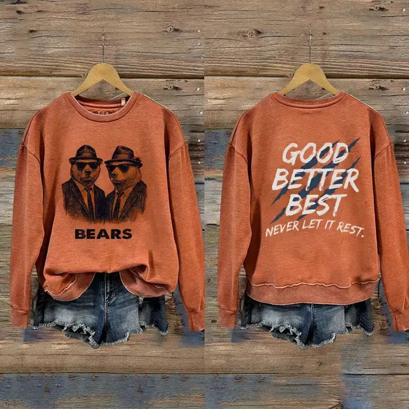 Chicago Bears Football Merch Bear Down Sweatshirt Good Better Best Bear Nations Clothing
