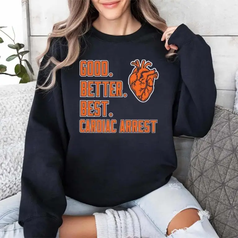 Chicago Bears Good Better Best Cardiac Arrest Sweatshirt Women's Game Day Outfits Fan Gifts Chicago Bears Good Better Best Cardiac Arrest Sweatshirt Women's Game Day Outfits Fan Gifts - Image 1