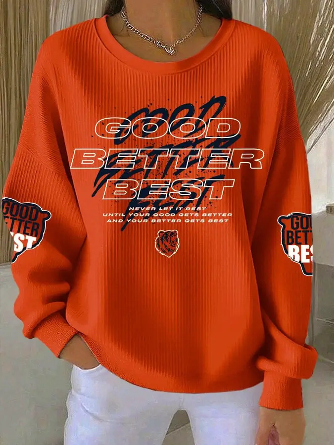 Chicago Bears Good Better Best Sweatshirt Women's Gameday Apparel Football Fan Gifts