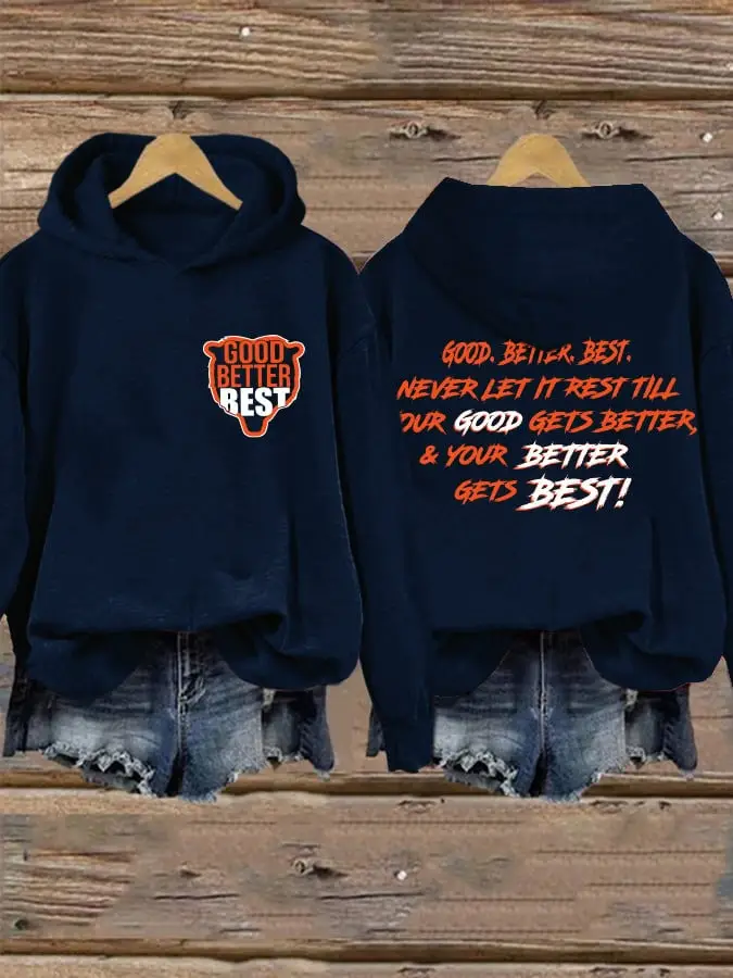 Chicago Bears Hoodie Good Better Best Hoodie Women's Game Day Clothes Chicago Bears Merch