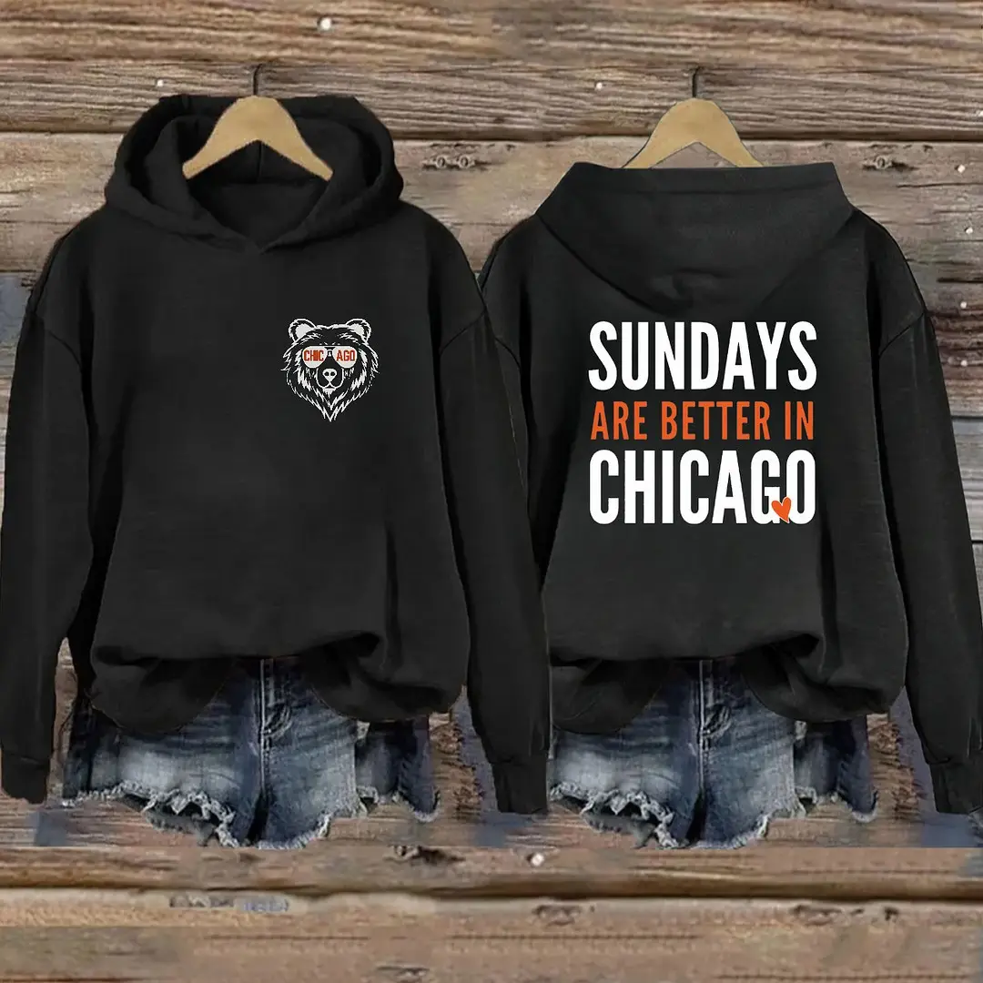 Chicago Bears Hoodie Sundays Are Better In Chicago Hooded Sweatshirt Gifts For Bears Fans Chicago Bears Hoodie Sundays Are Better In Chicago Hooded Sweatshirt Gifts For Bears Fans - Image 1