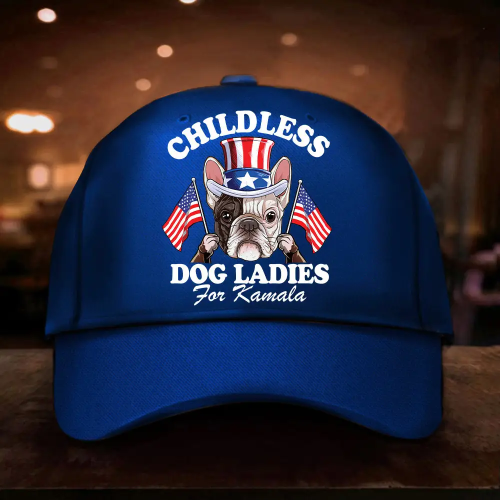 Childless French Bulldog Dog Ladies For Kamala Hat Harris 2024 Hat Democrat Gifts