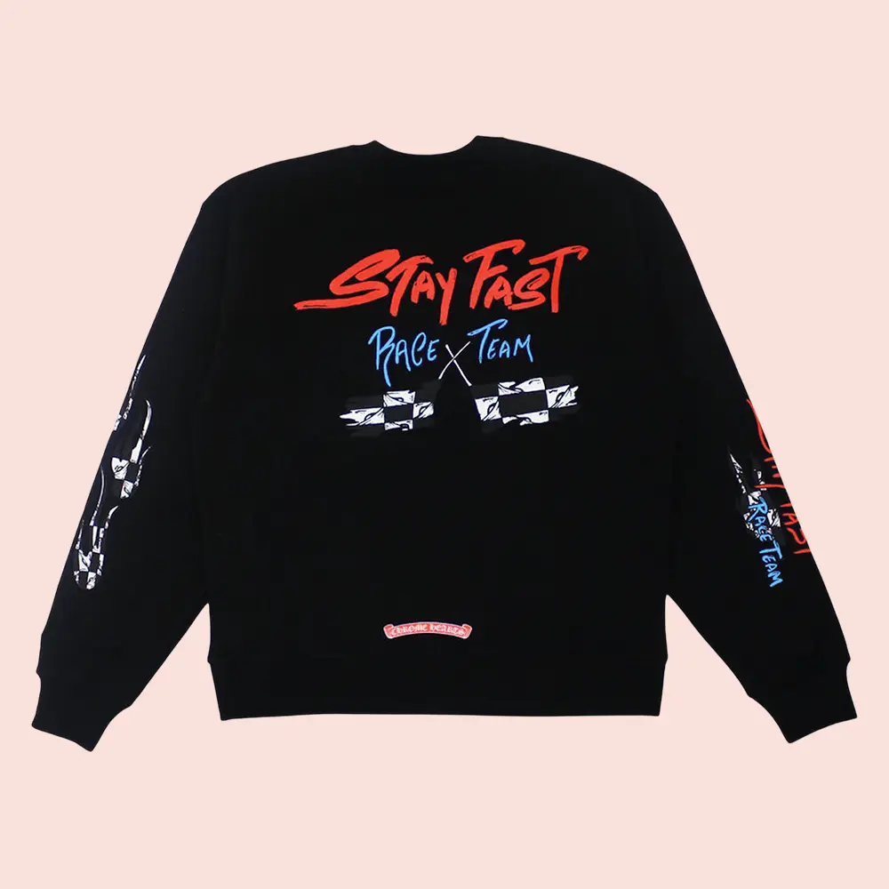 Chrome Hearts Merch Stay Fast Race Team Sweatshirt Gift For Proud Sports Dad